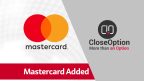 MasterCard se añade en los métodos de pago de CloseOption