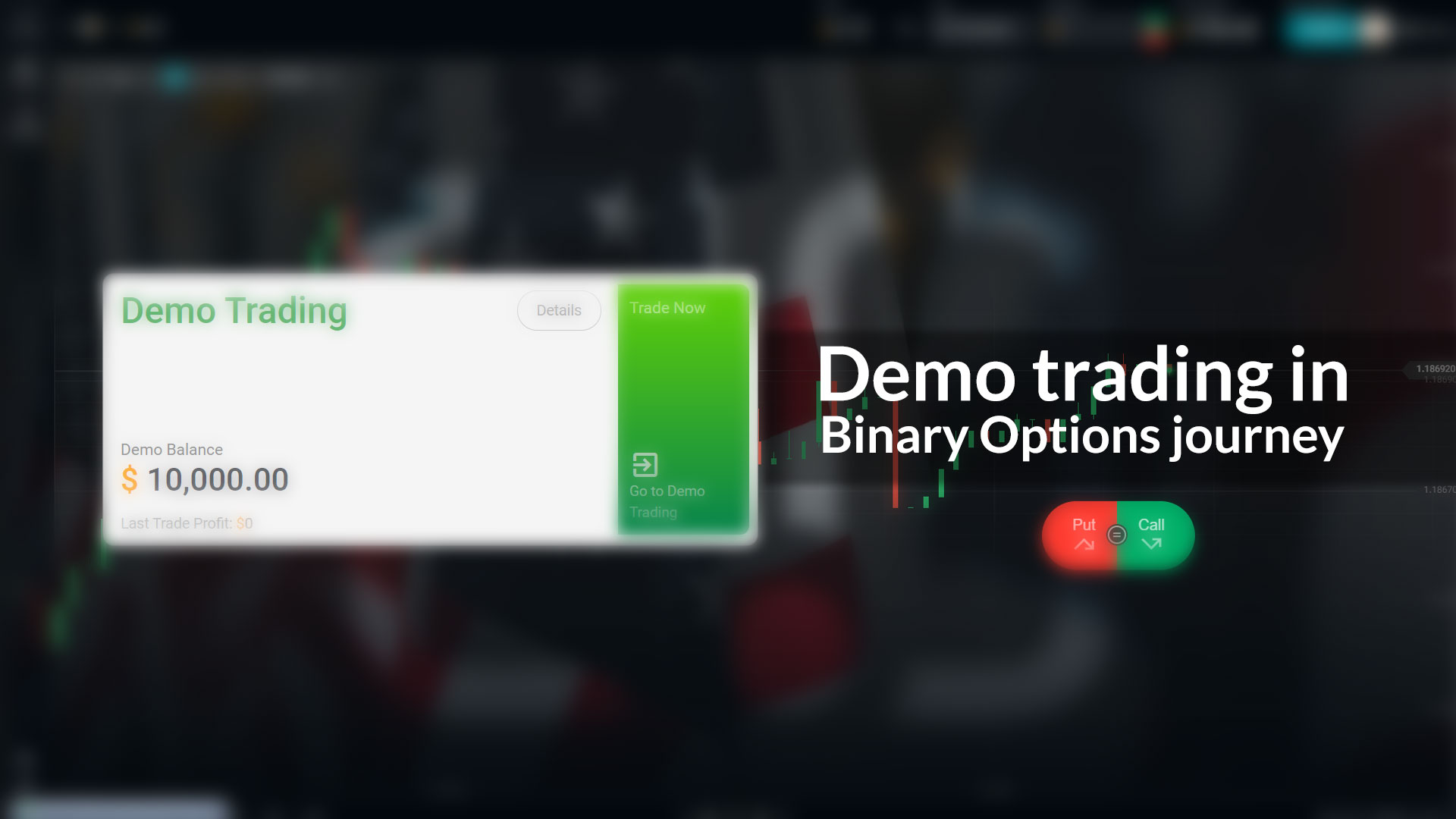 Le trading démo dans le voyage des options binaires
