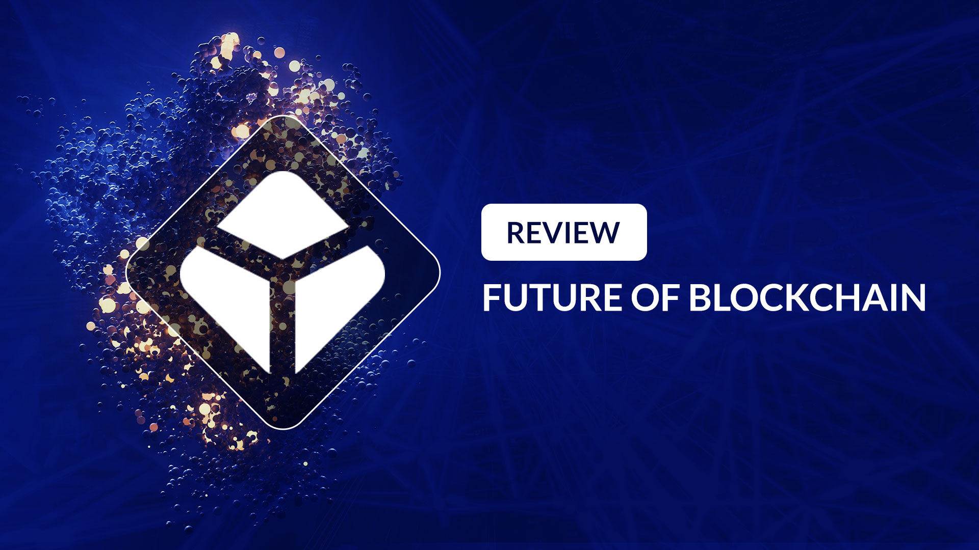 Revisão e Futuro da Cadeia de Bloqueio