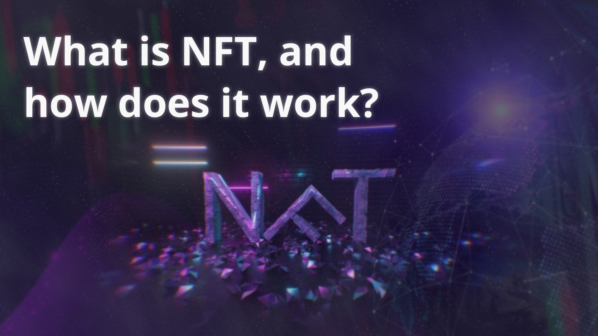 O que é NFT, e como é que funciona?