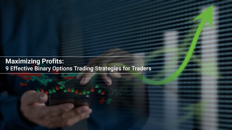Effective binary options trading strategies for traders
