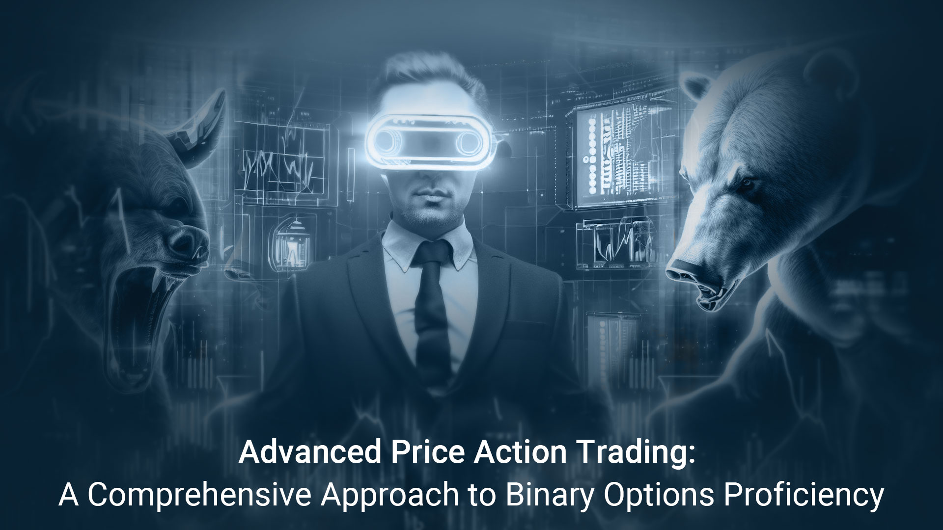 Advanced Price Action Trading: A Comprehensive Approach to Binary Options Proficiency