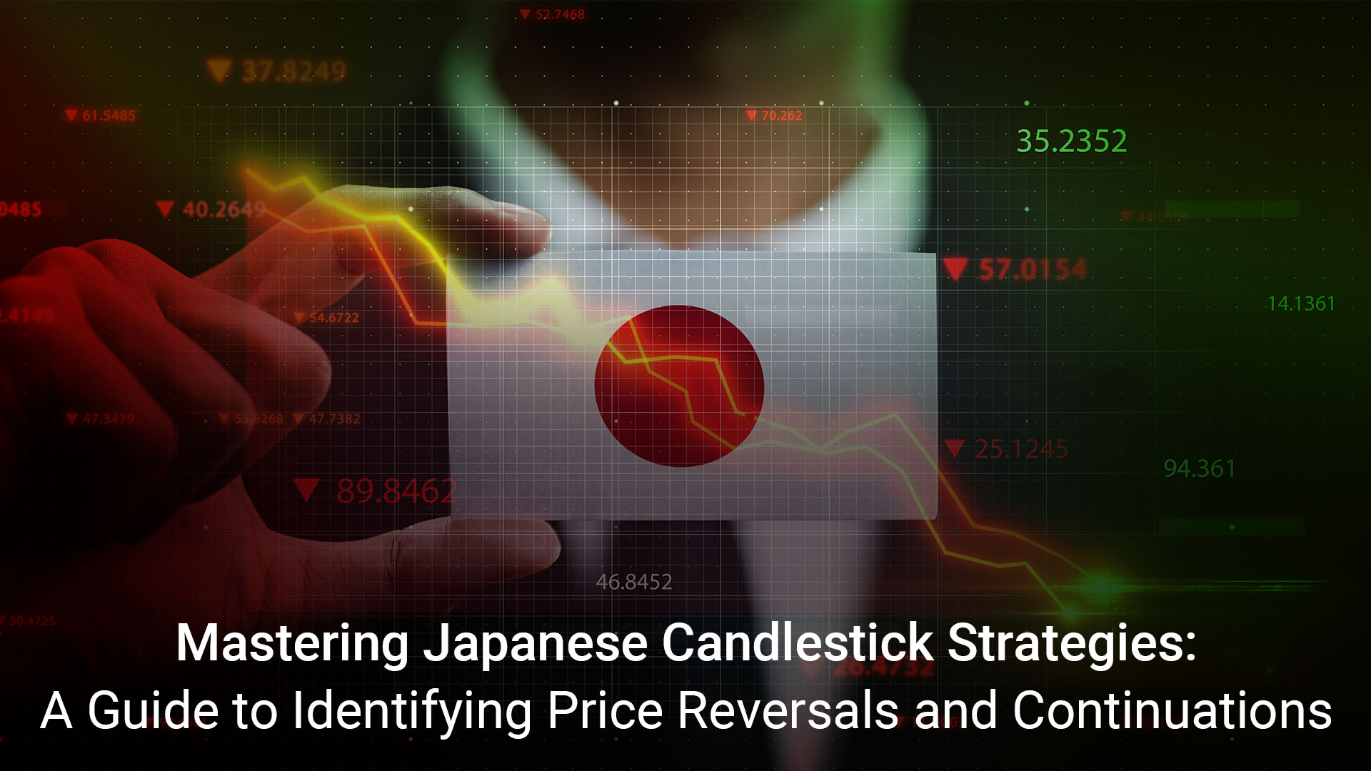Mastering Japanese Candlestick Strategies: A Guide to Identifying Price Reversals and Continuations