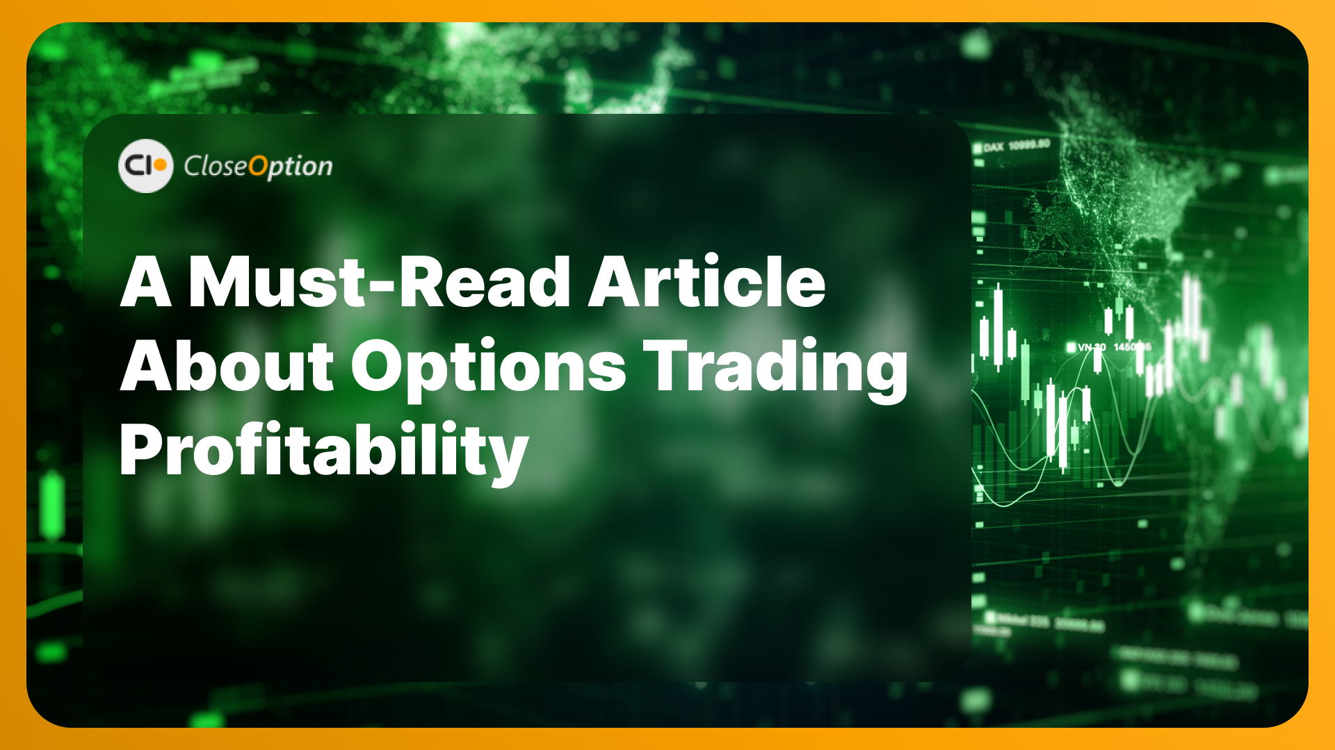A Must-Read Article  About Options Trading Profitability