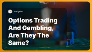Are options trading and gambling the same thing?