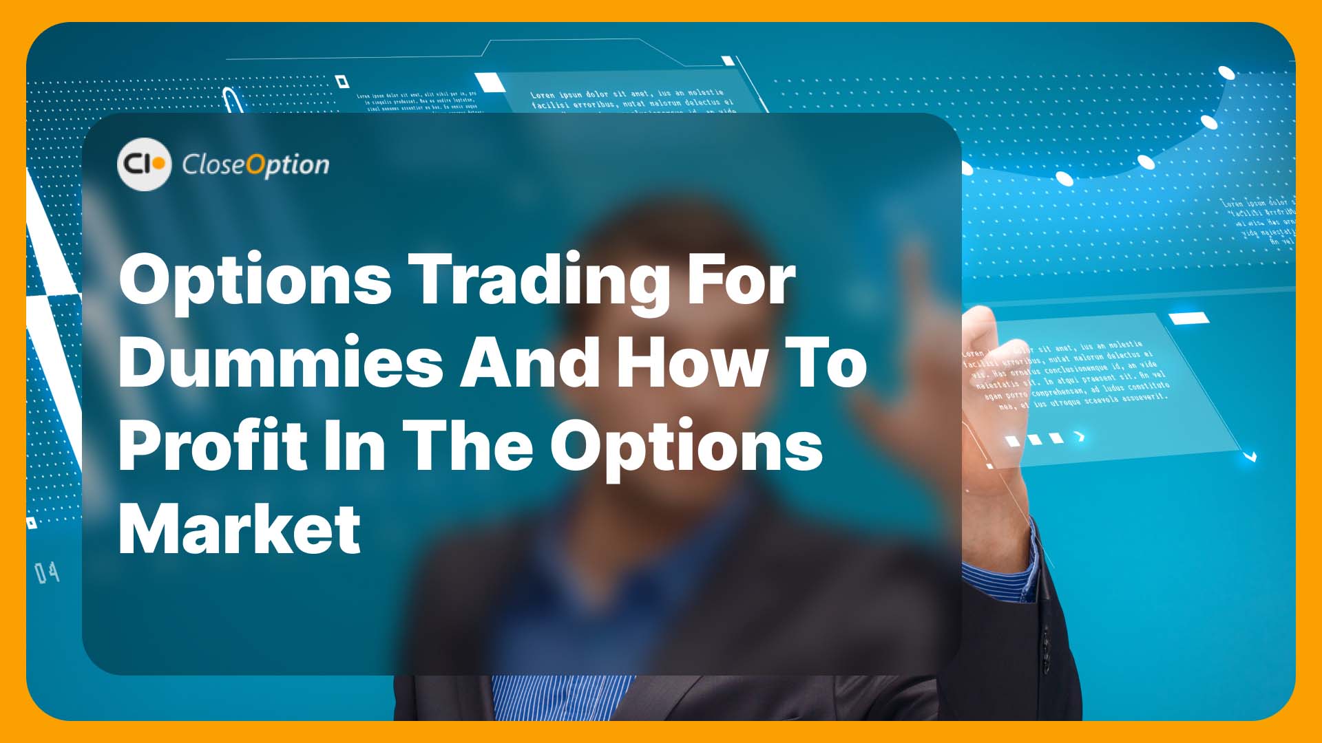 Options Trading For Dummies and How to Profit in the Options Market
