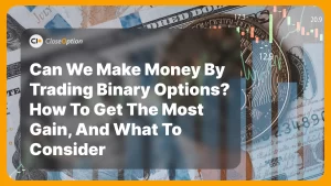 Can we make money by trading binary options?