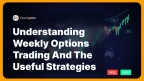 How to Trade Weekly Options: Complete Guide & Proven Strategies