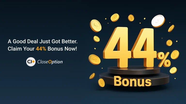44% Extra Bonus